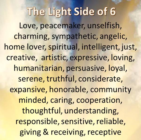 The Light Side of the 6 vibration