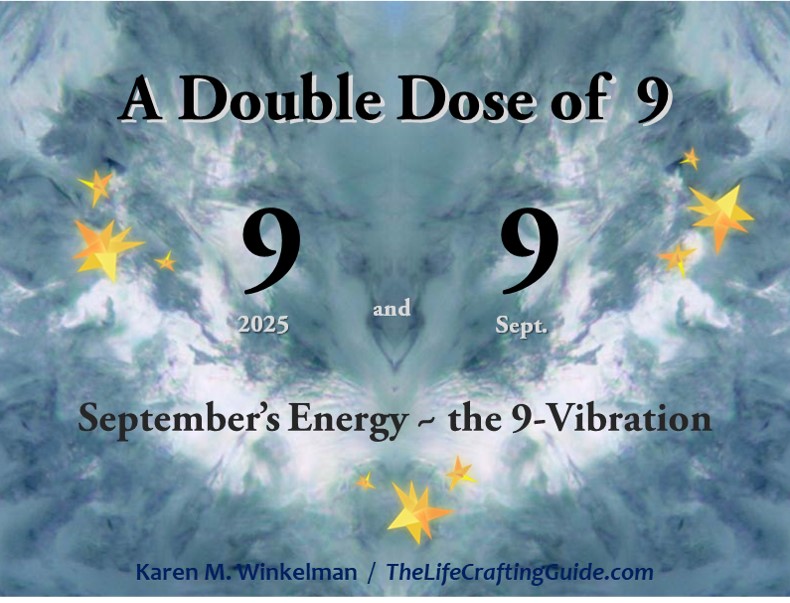 Gray crystaline background with yellow stars and the words A Double Dose of 9 and September's Energy of the 9-Vibration