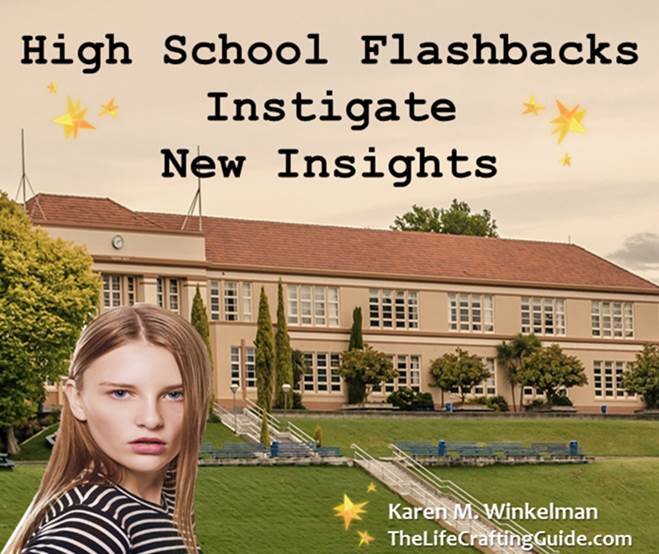 High School Flashbacks Instigate New Insights; Picture of a school and a young girl