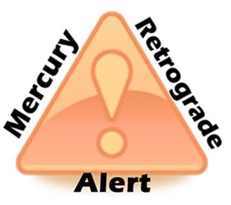 mercury retrograde alert