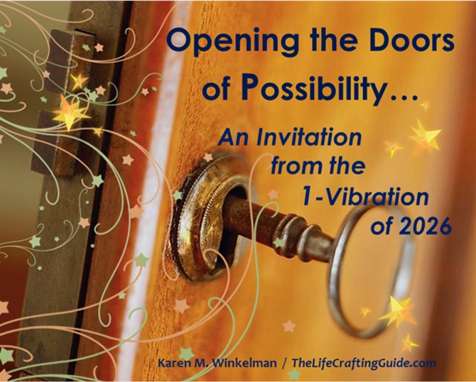 Door opening a crack, there is a key in the lock, and magic energy is slipping through. Text reads Opening the doors of possibility, an invitation from the 1-vibration of 2026.