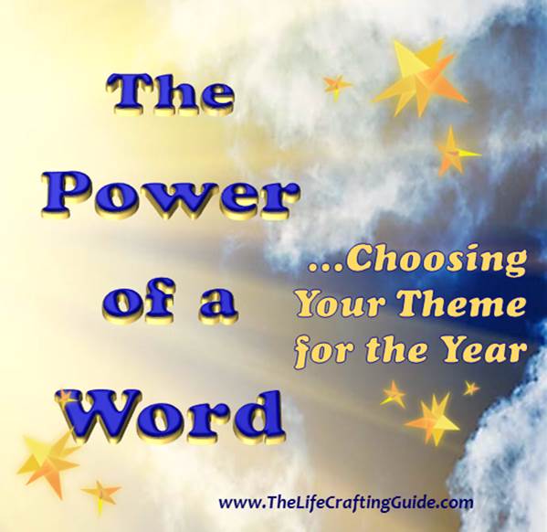 The power of a word, choosing your theme for the year