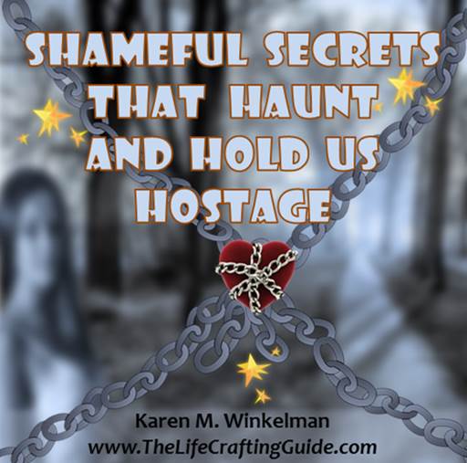 Ghost girl and spooky setting with chains and the words: Shameful Secrets that haunt and hold you hostage